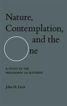 Nature, Contemplation, and the One: A Study in the Philosophy of Plotinus