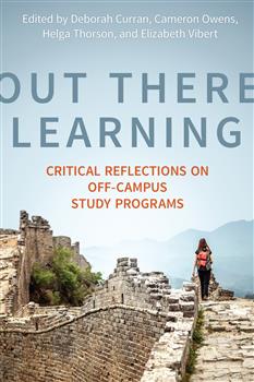 Out There Learning: Critical Reflections on Off-Campus Study Programs