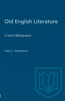 Old English Literature: A Select Bibliography