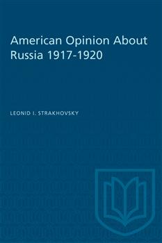 American Opinion About Russia 1917-1920