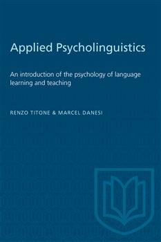 Applied Psycholinguistics: An introduction of the psychology of language learning and teaching