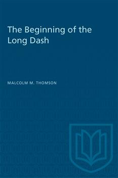The Beginning of the Long Dash