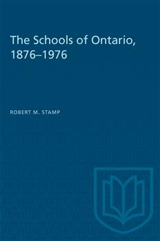 The Schools of Ontario, 1876â€“1976