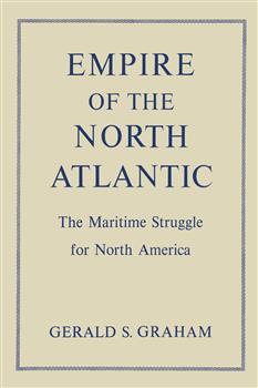 Empire of the North Atlantic: The Maritime Struggle for North America, Second Edition