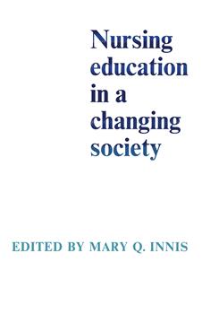 Nursing Education in a Changing Society