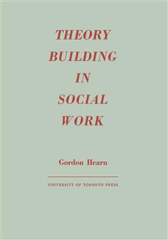 Theory Building in Social Work