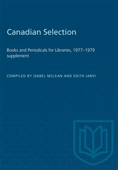 Canadian Selection: Books and Periodicals for Libraries, 1977â€“1979 supplement