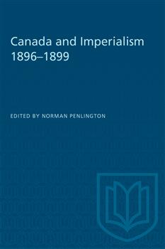 Canada and Imperialism 1896â€“1899