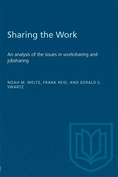 Sharing the work: An analysis of the issues in worksharing and jobsharing