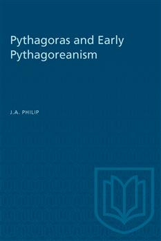 Pythagoras and Early Pythagoreanism