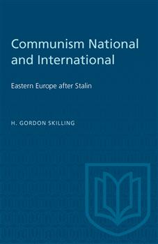 Communism National and International: Eastern Europe after Stalin