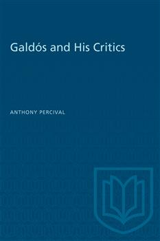GaldÃ³s and His Critics