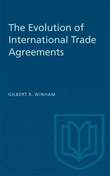 The Evolution of International Trade Agreements