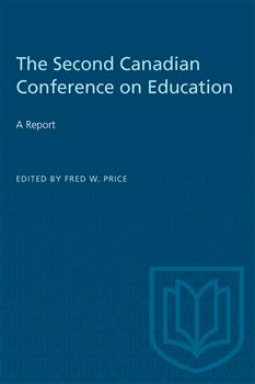 The Second Canadian Conference on Education: A Report