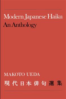 Modern Japanese Haiku: An Anthology