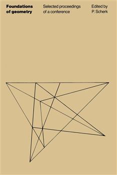 Foundations of Geometry: Selected proceedings of a conference