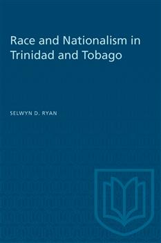 Race and Nationalism in Trinidad and Tobago