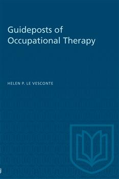 Guideposts of Occupational Therapy