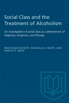 Social Class and the Treatment of Alcoholism: An investigation of social class as a determinant of diagnosis, prognosis, and therapy