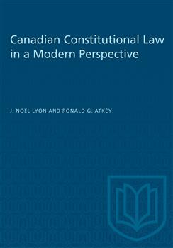 Canadian Constitutional Law in a Modern Perspective