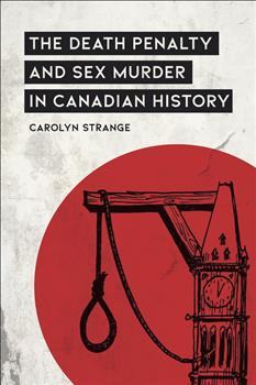 The Death Penalty and Sex Murder in Canadian History