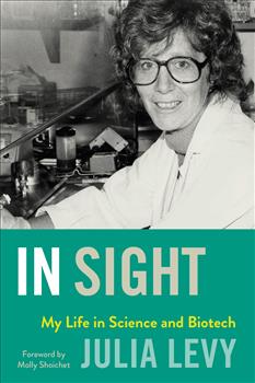 In Sight: My Life in Science and Health Innovation