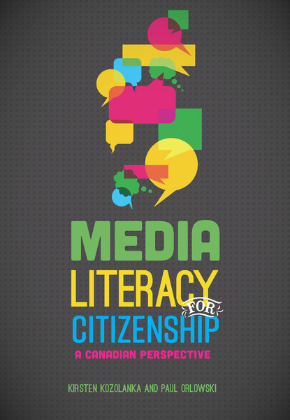 Media Literacy for Citizenship: A Canadian Perspective
