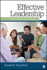 Effective Leadership: Theory, Cases, and Applications (180 Day Access)