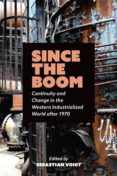 Since the Boom: Continuity and Change in the Western Industrialized World after 1970