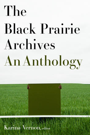 The Black Prairie Archives: An Anthology (180 Day Access)