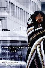 Aboriginal Peoples in Canadian Cities (180 day access)
