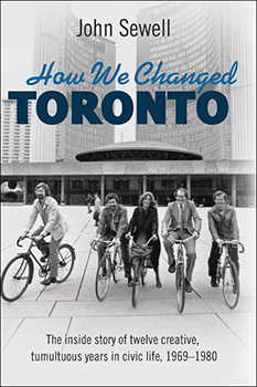 How We Changed Toronto