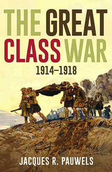The Great Class War 1914-1918