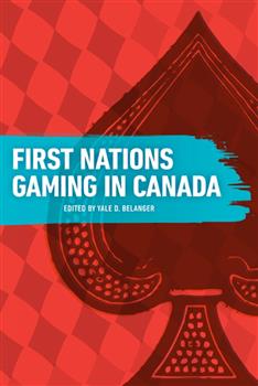 First Nations Gaming in Canada: