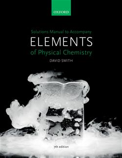 180-day rental: Solutions Manual to accompany Elements of Physical Chemistry 7e