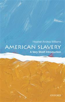 180-day rental: American Slavery: A Very Short Introduction