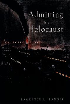 180-day rental: Admitting the Holocaust