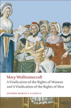 180-day rental: A Vindication of the Rights of Men; A Vindication of the Rights of Woman; An Historical and Moral View of the French Revolution