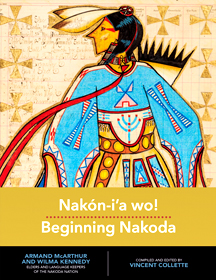 Nakón-i’a wo! / Beginning Nakoda