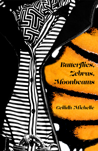 Butterflies, Zebras, Moonbeams
