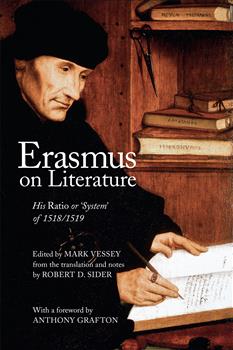 Erasmus on Literature: His Ratio or â€˜Systemâ€™ of 1518/1519