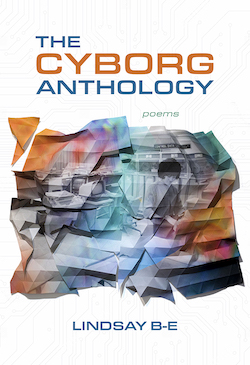 The Cyborg Anthology
