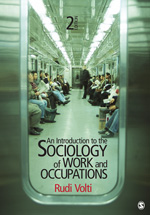 An Introduction to the Sociology of Work and Occupations (180 Day Access)