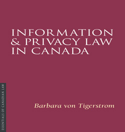 Information and Privacy Law in Canada