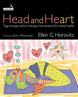 Head and HeART: Yoga Therapy and Art Therapy Interventions for Mental Health