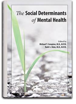 The Social Determinants of Mental Health