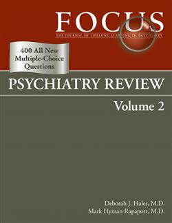 FOCUS Psychiatry Review :Volume 2