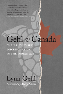Gehl v Canada: Challenging Sex Discrimination in the Indian Act
