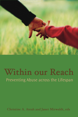 Within Our Reach: Preventing Abuse across the Lifespan