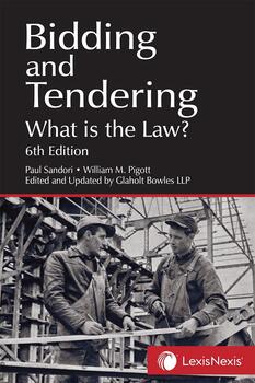 Bidding and Tendering – What is the Law? 6th Edition
